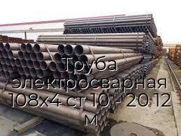 Труба электросварная 108х4 ст 10 - 20 12 м